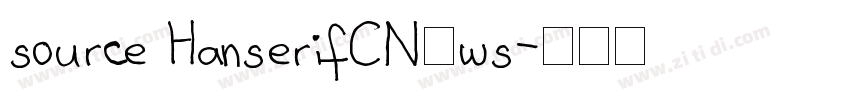 source HanserifCN细ws字体转换